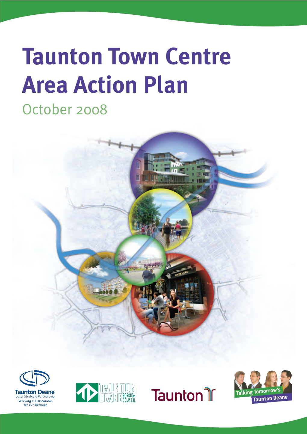 Taunton Town Centre Area Action Plan 2008