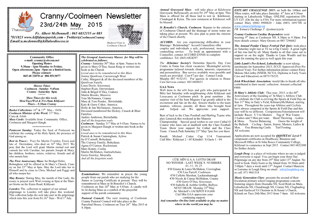 Cranny/Coolmeen Newsletter Mass Is Offered for All Those Laid to Rest in Kilchreest, Starting in Labasheeda Village