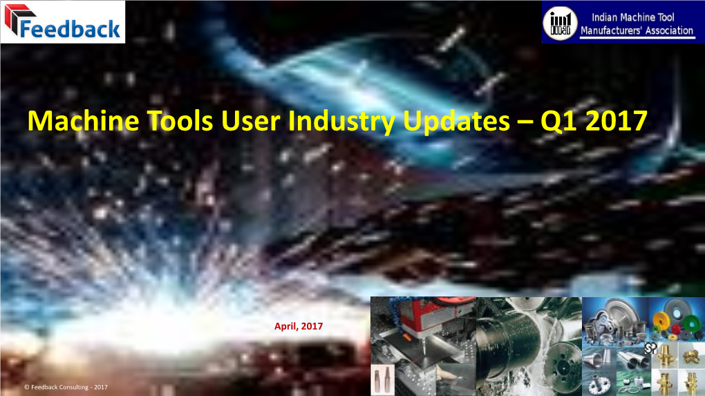 Machine Tools User Industry Updates – Q1 2017