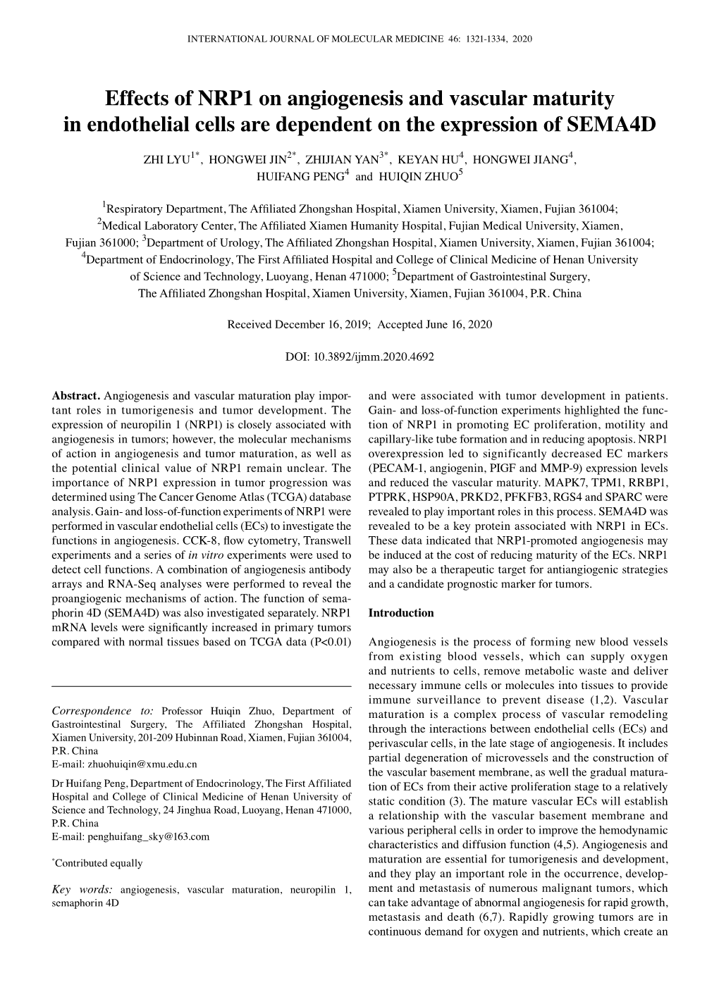 Effects of NRP1 on Angiogenesis and Vascular Maturity in Endothelial Cells Are Dependent on the Expression of SEMA4D