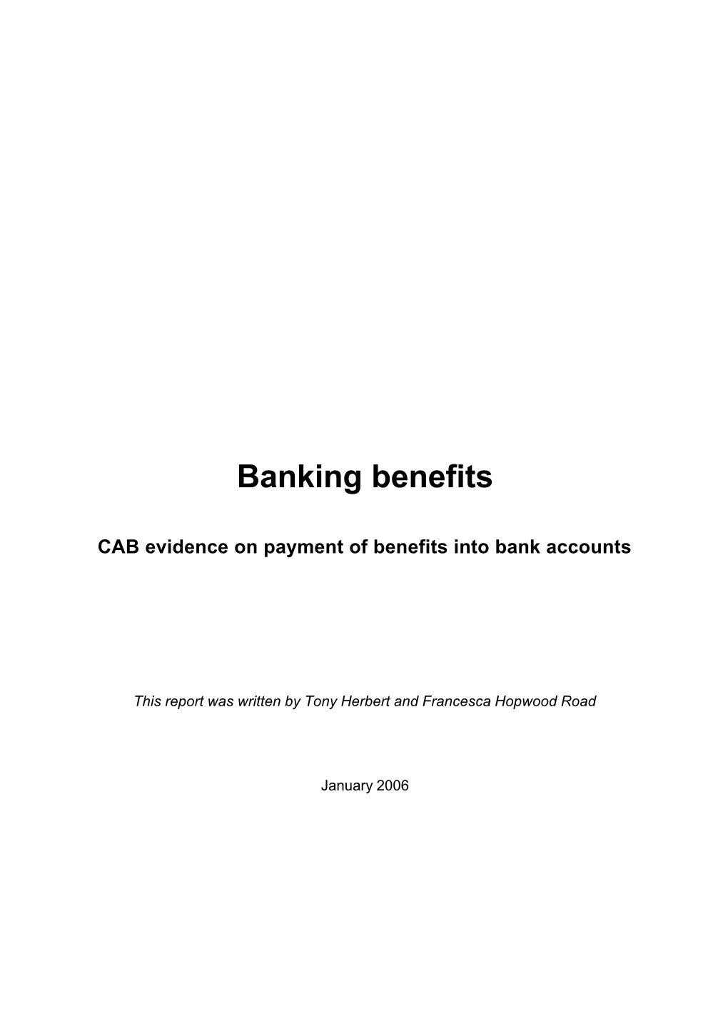 CAB Evidence on Payment of Benefits Into Bank Accounts