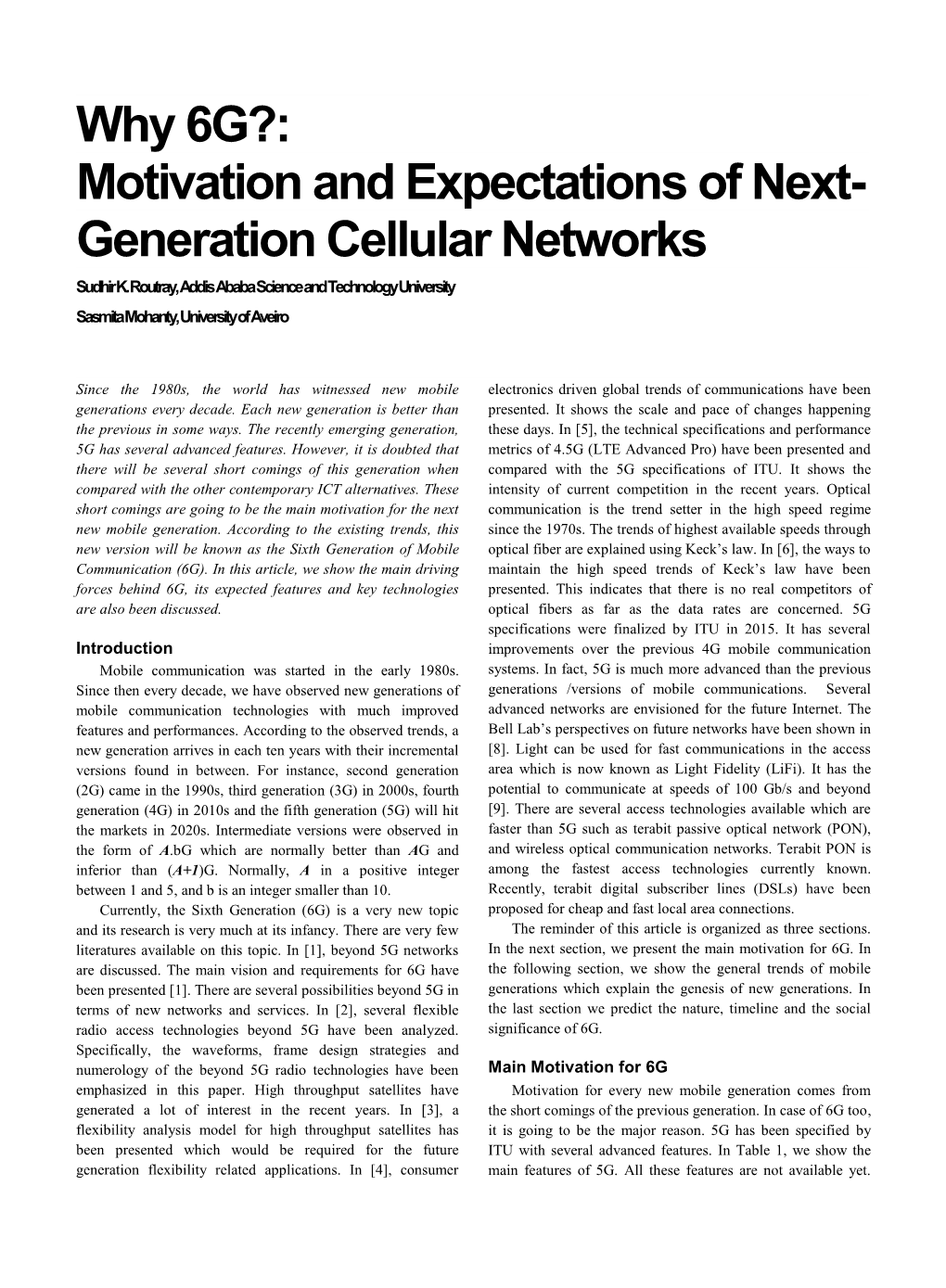 Why 6G?: Motivation and Expectations of Next- Generation Cellular Networks Sudhir K