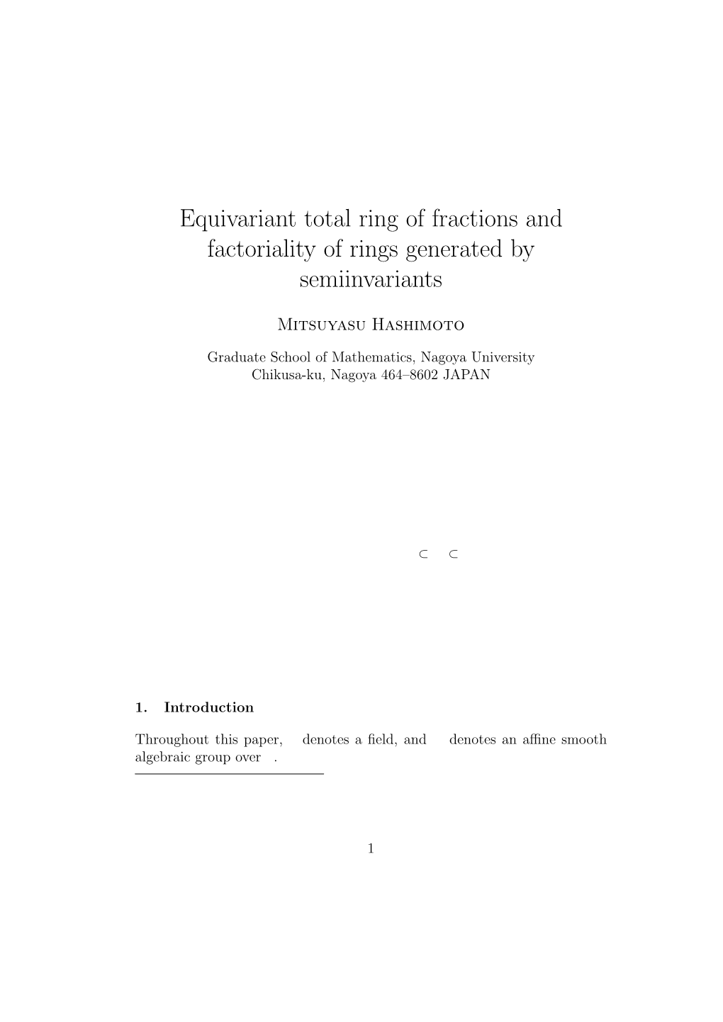 Equivariant Total Ring of Fractions and Factoriality of Rings Generated by Semiinvariants