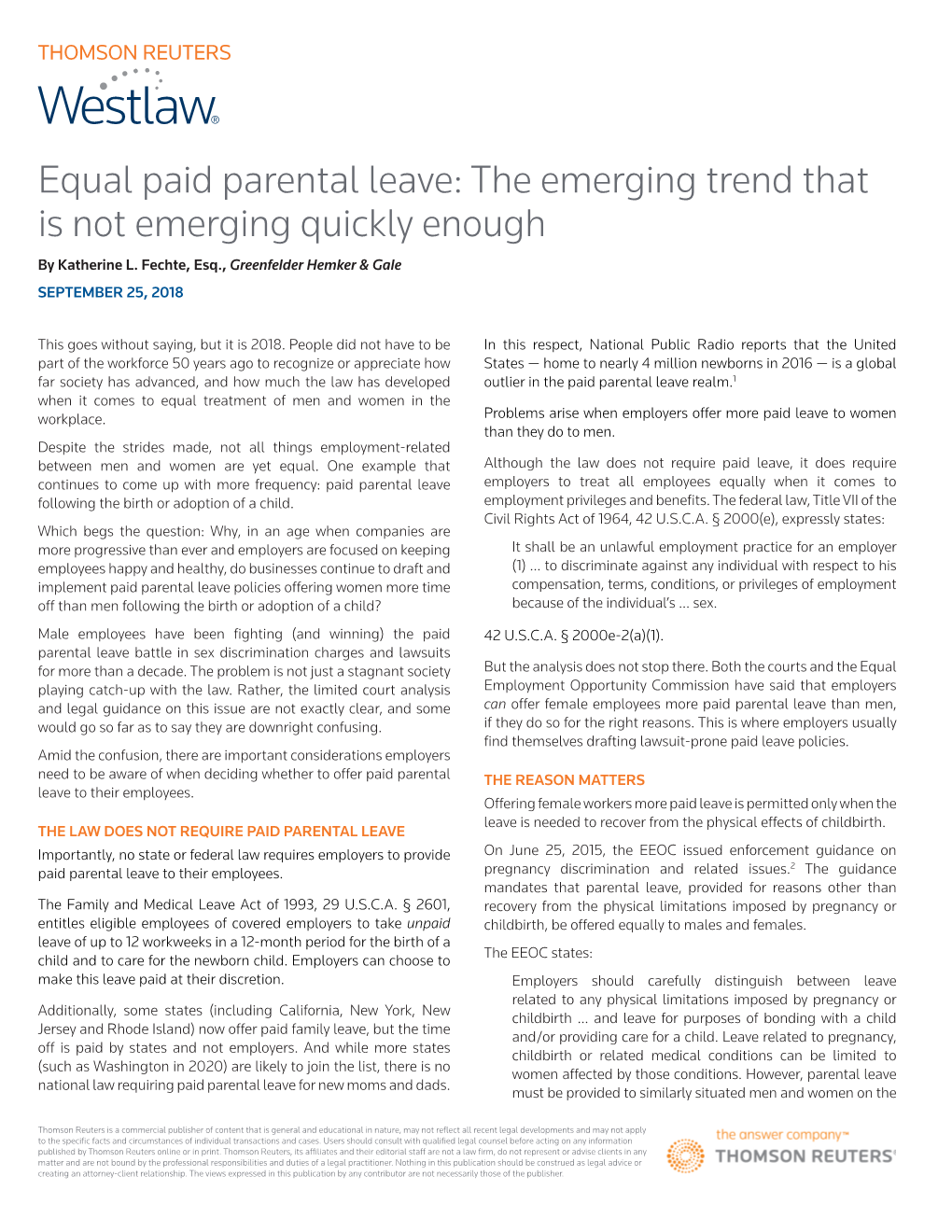 Equal Paid Parental Leave: the Emerging Trend That Is Not Emerging Quickly Enough by Katherine L