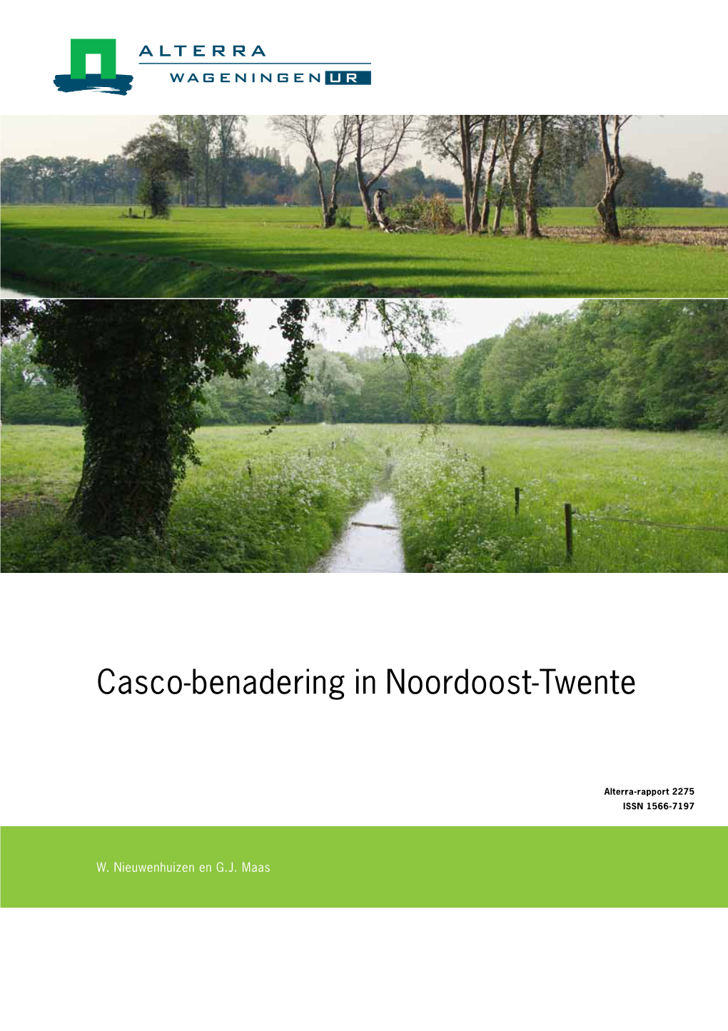 Casco-Benadering in Noordoost-Twente Vormen Het Hart Van De Wageningen Aanpak