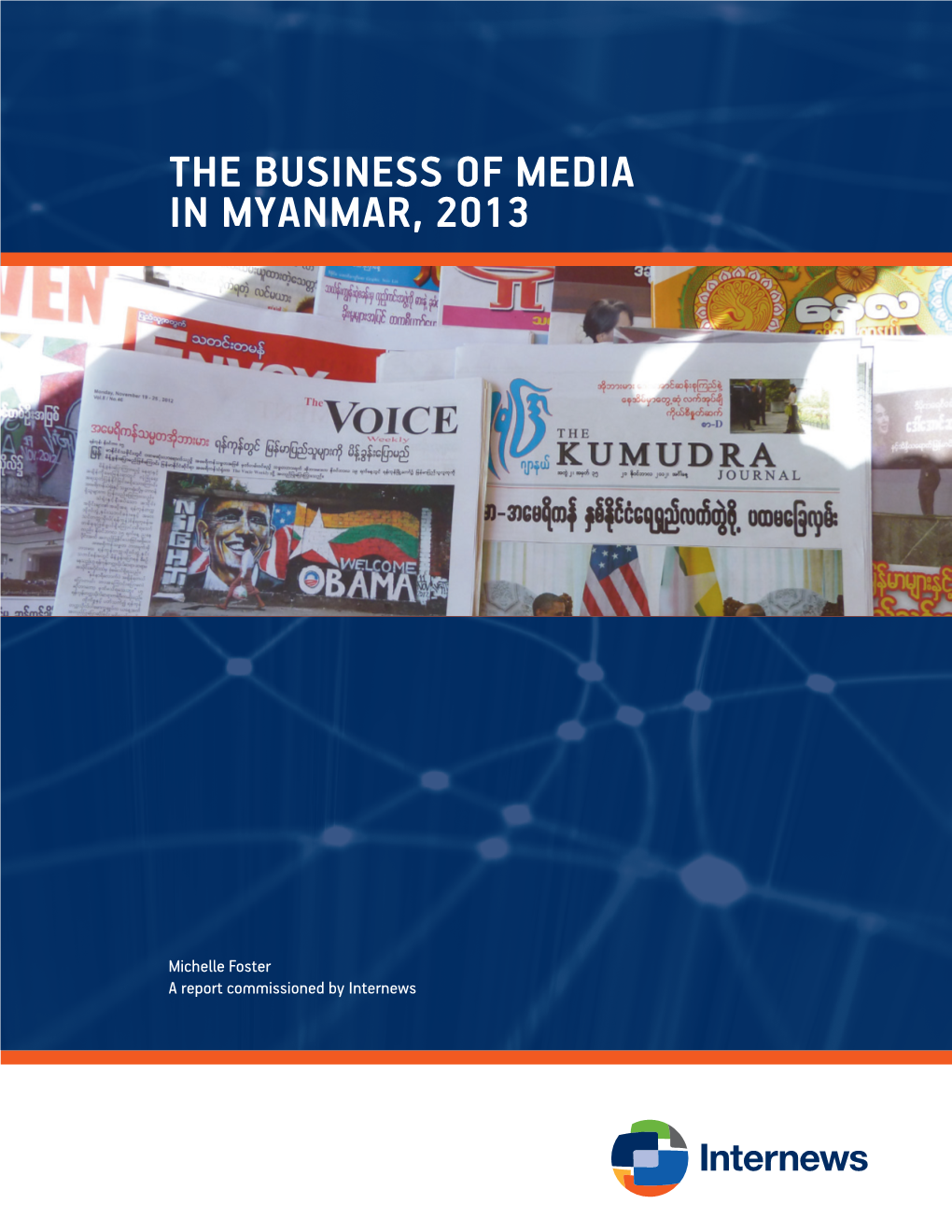 The Business of Media in Myanmar, 2013