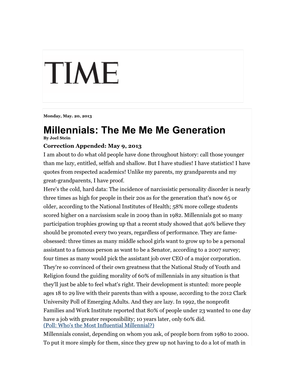 Millennials: the Me Generation