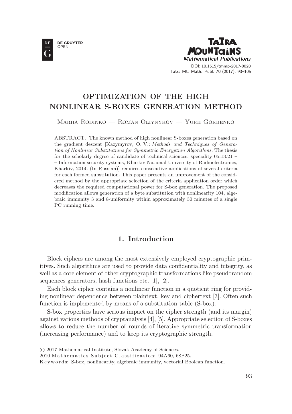 Optimization of the High Nonlinear S-Boxes Generation Method
