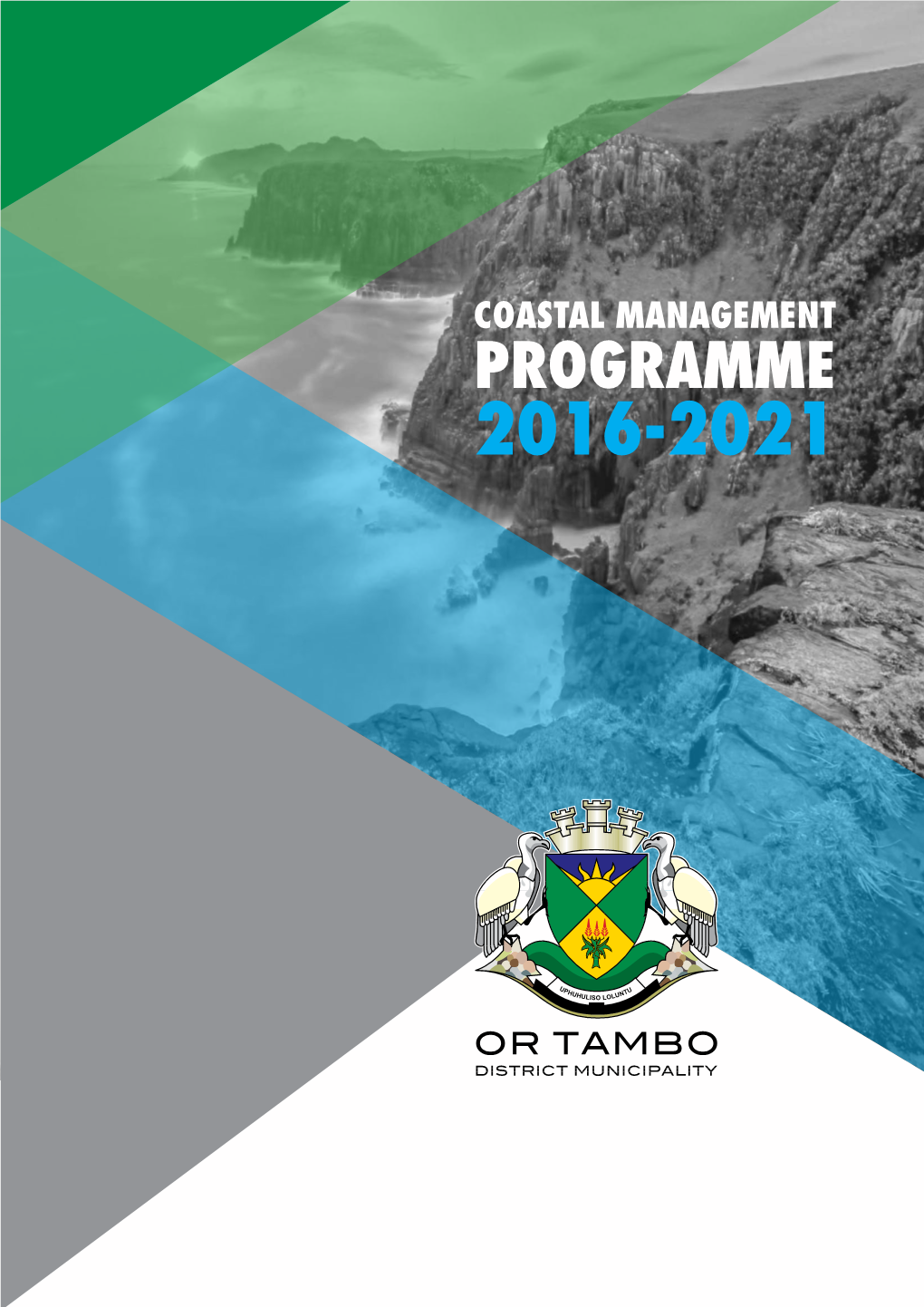 OR Tambo District Municipality Coastal Management Programme 2016-2021