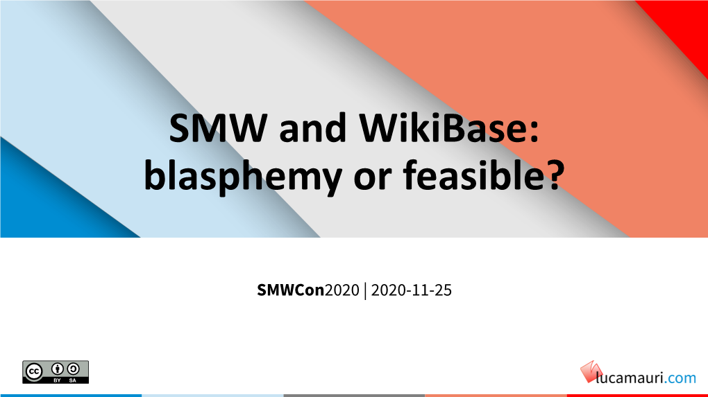 SMW and Wikibase: Blasphemy Or Feasible?