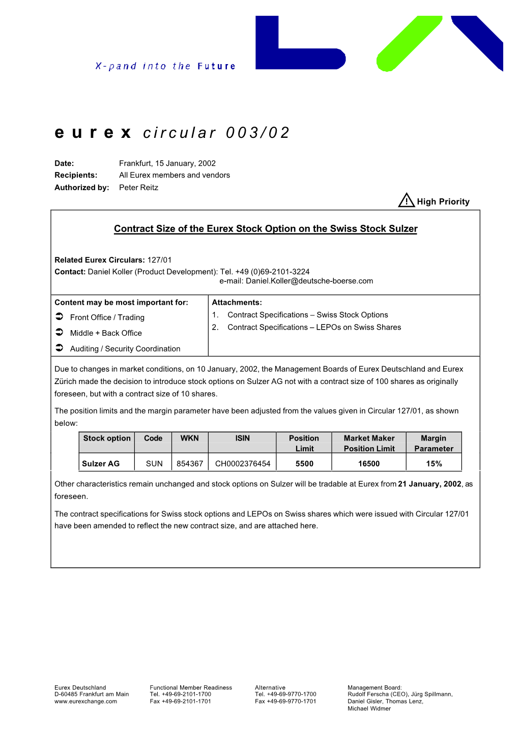 003/02-15.01.02-Contract Size of the Eurex Stock Option on the Swiss
