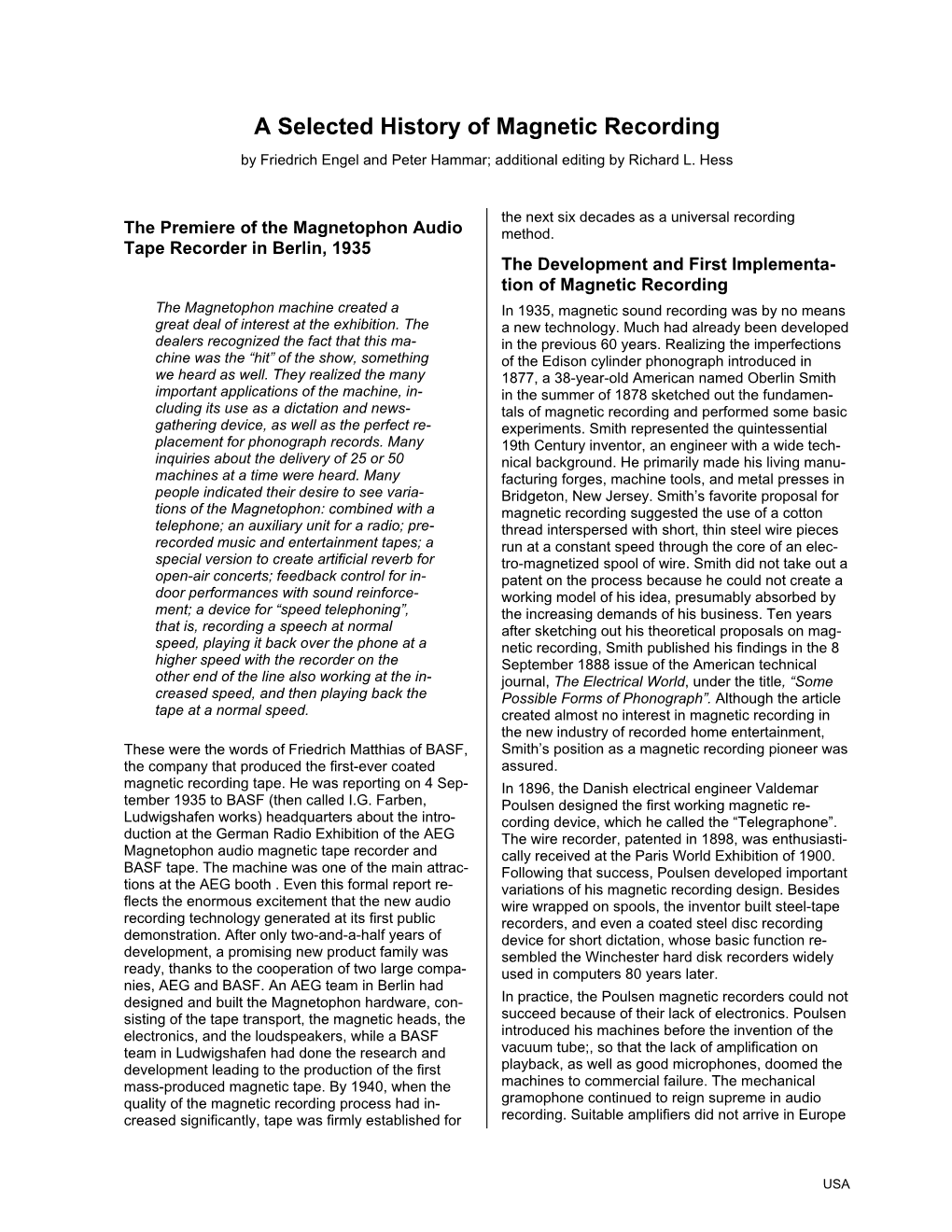 A Selected History of Magnetic Recording by Friedrich Engel and Peter Hammar; Additional Editing by Richard L