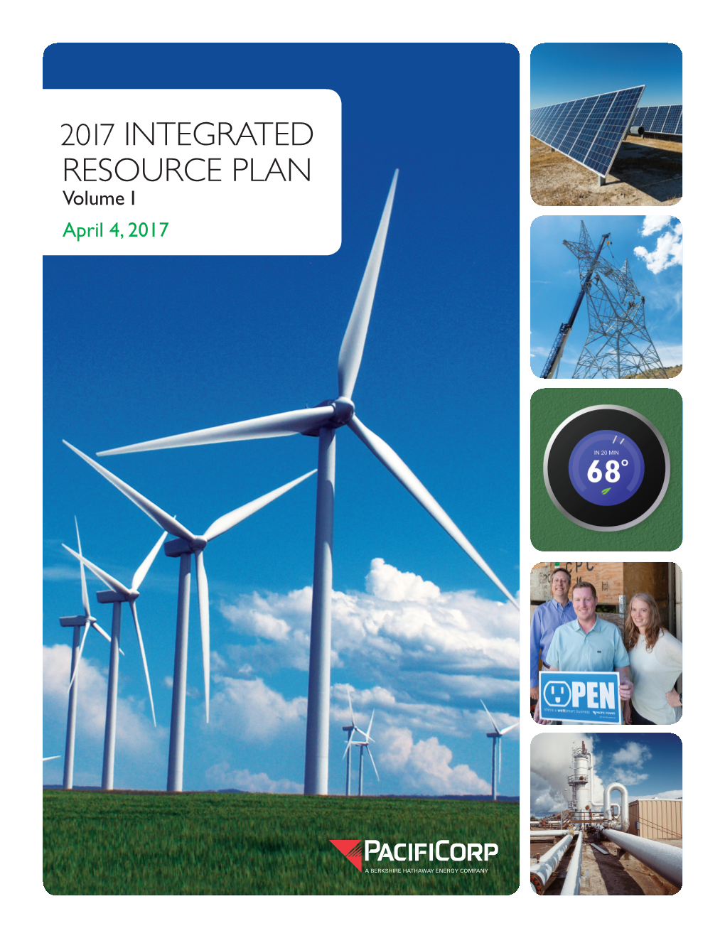 2017 INTEGRATED RESOURCE PLAN Volume I April 4, 2017