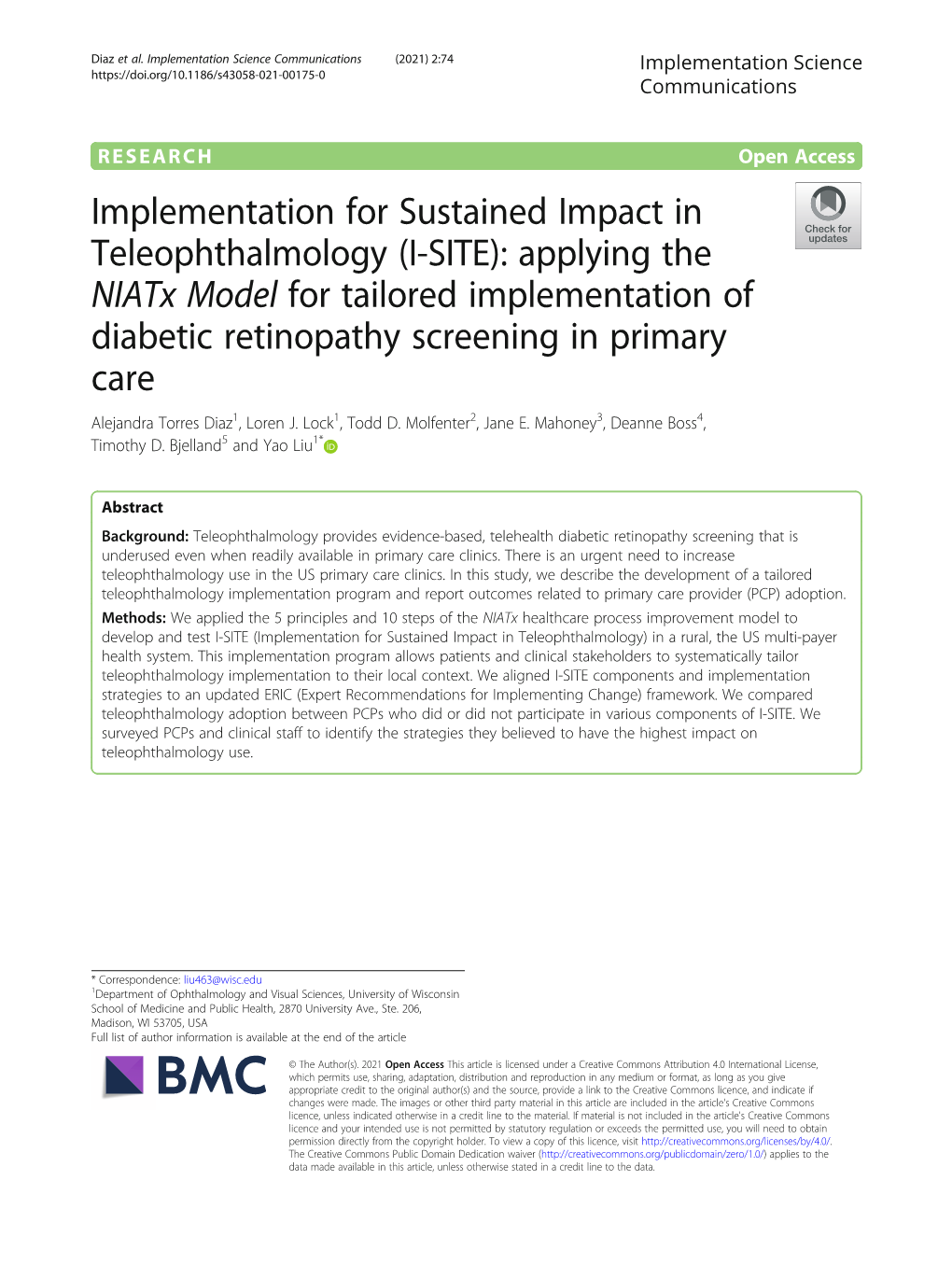 Applying the Niatx Model for Tailored Implementation of Diabetic Retinopathy Screening in Primary Care Alejandra Torres Diaz1, Loren J