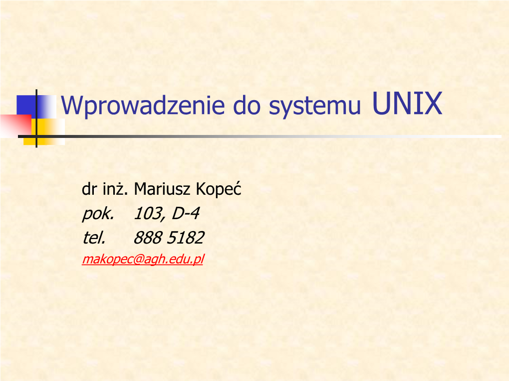 Wprowadzenie Do Systemu UNIX