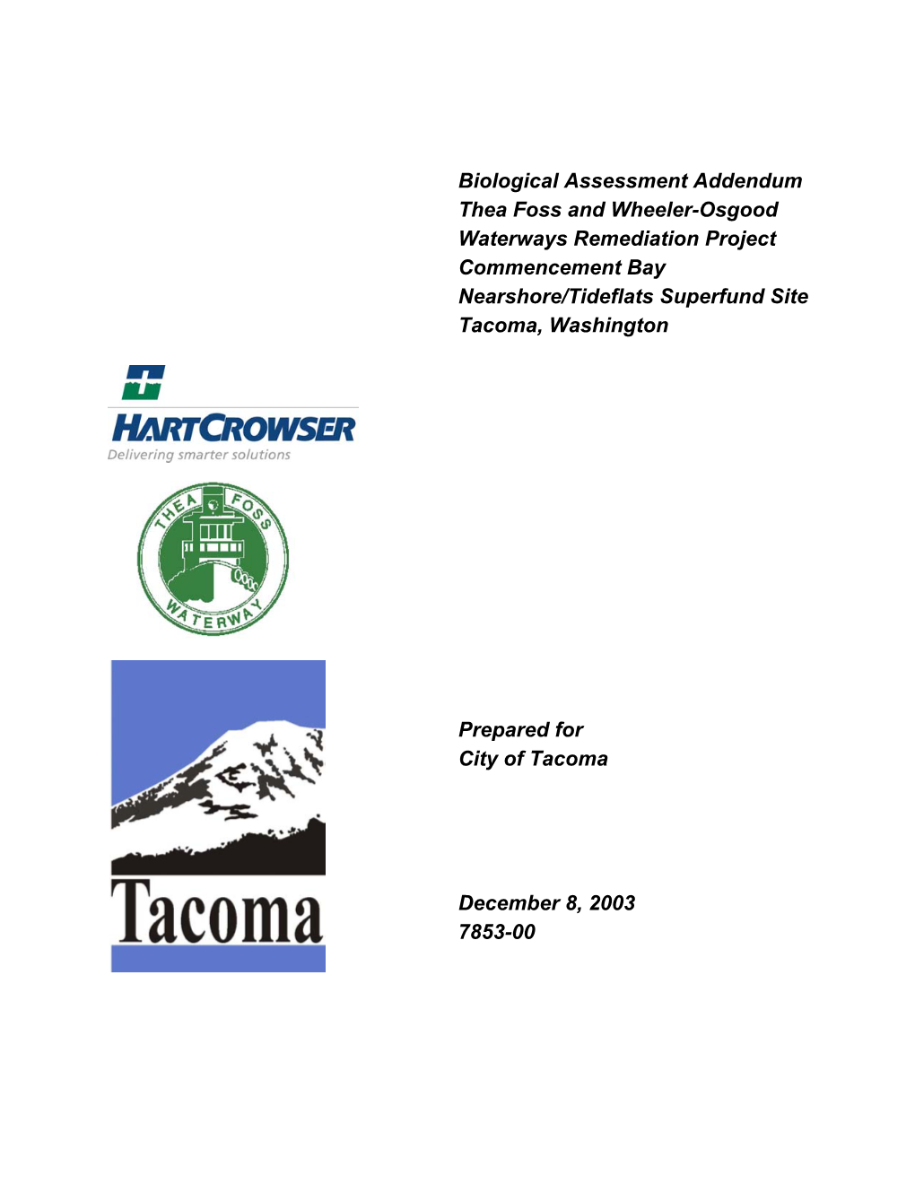 Biological Assessment Thea Foss and Wheeler Osgood Waterways