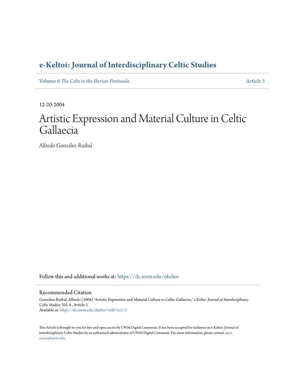 Artistic Expression and Material Culture in Celtic Gallaecia Alfredo González-Ruibal