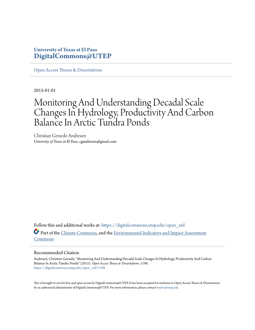 Monitoring and Understanding Decadal Scale Changes In