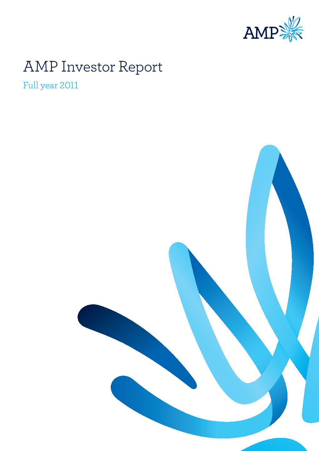 AMP Investor Report Full Year 2011 Management and Contact Details