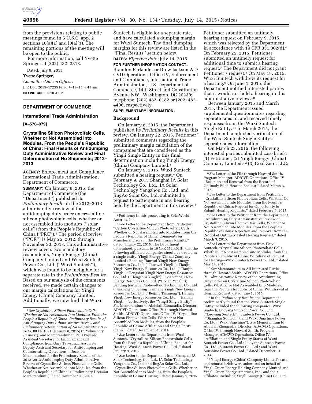 Federal Register/Vol. 80, No. 134/Tuesday, July 14, 2015/Notices