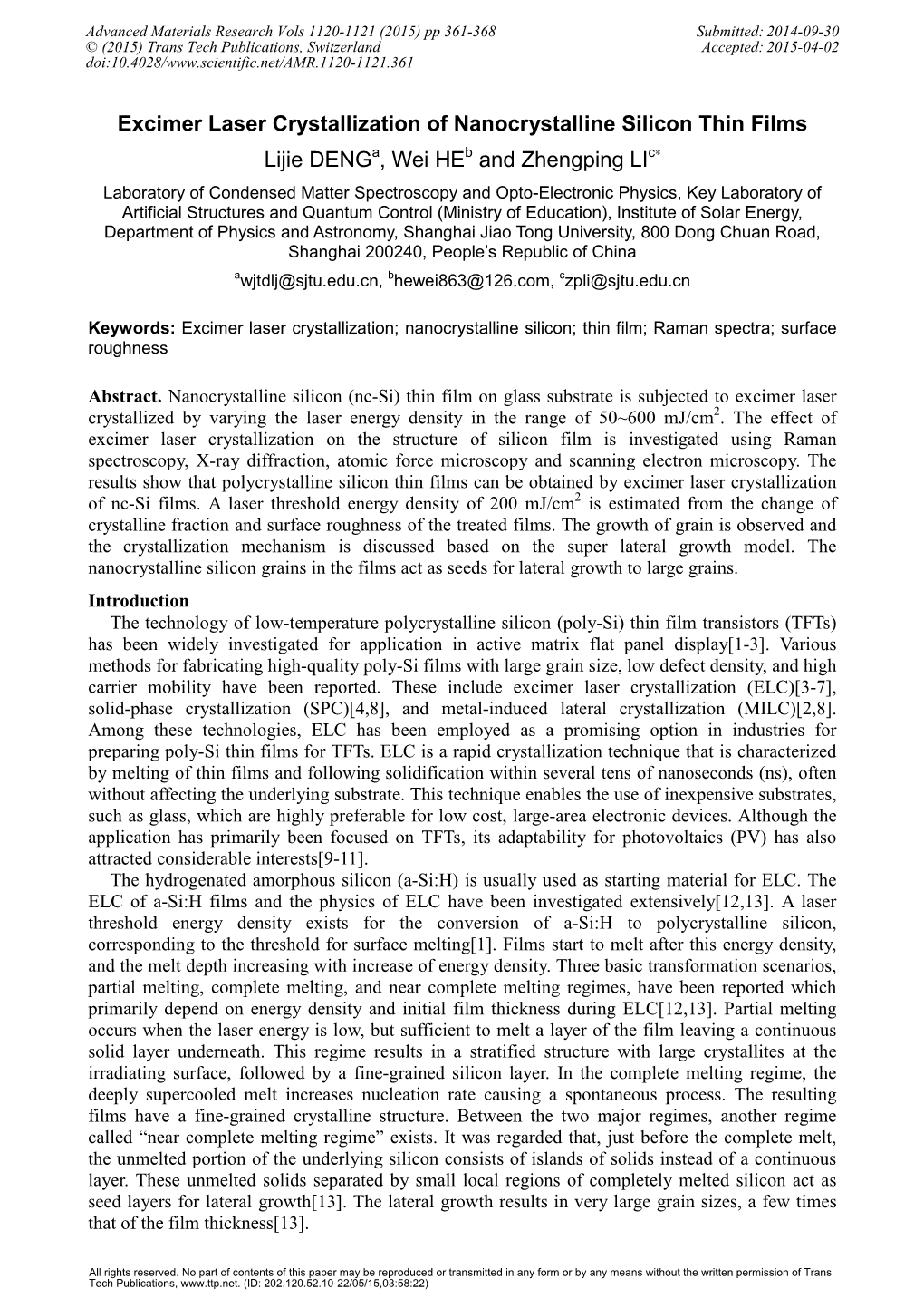 Excimer Laser Crystallization of Nanocrystalline Silicon Thin Films