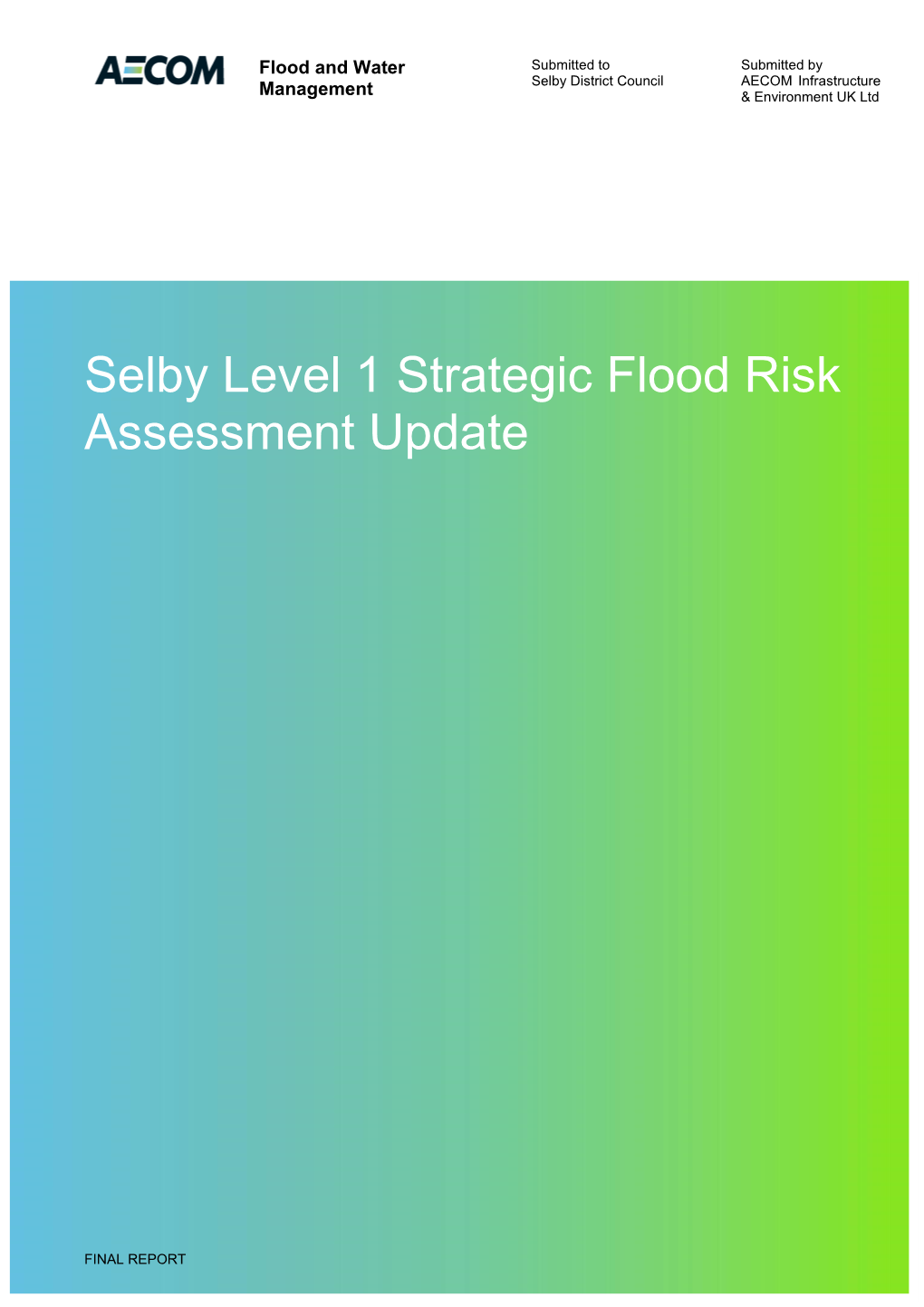 Selby Level 1 Strategic Flood Risk Assessment Update