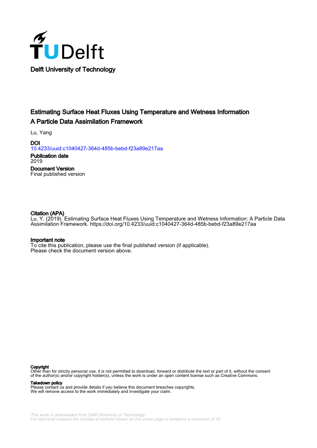 Estimating Surface Heat Fluxes Using Temperature and Wetness