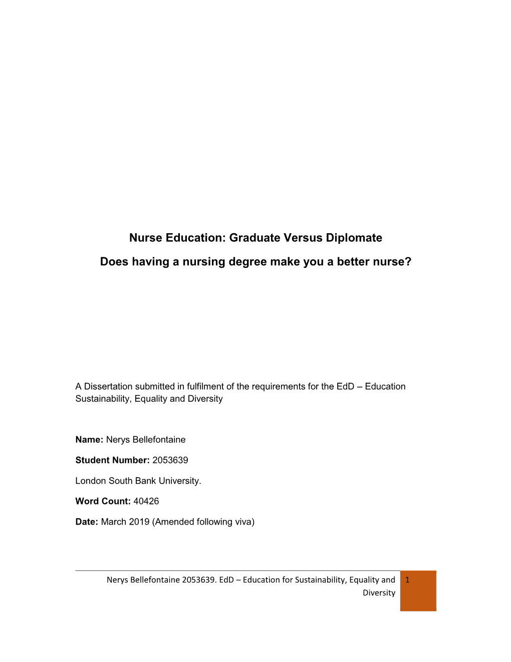 Nurse Education: Graduate Versus Diplomate