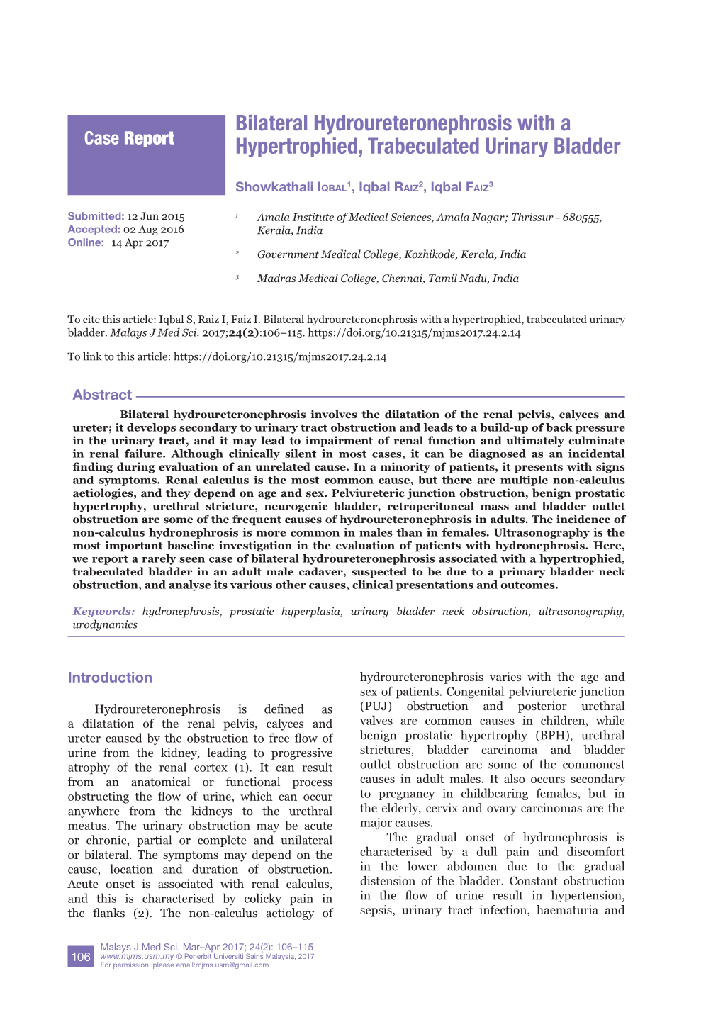 Bilateral Hydroureteronephrosis with a Hypertrophied, Trabeculated Urinary Bladder