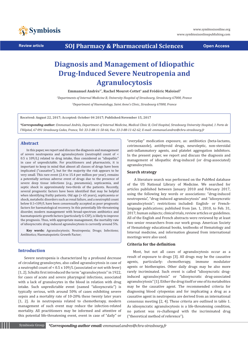 Diagnosis and Management of Idiopathic Drug-Induced Severe Neutropenia and Agranulocytosis