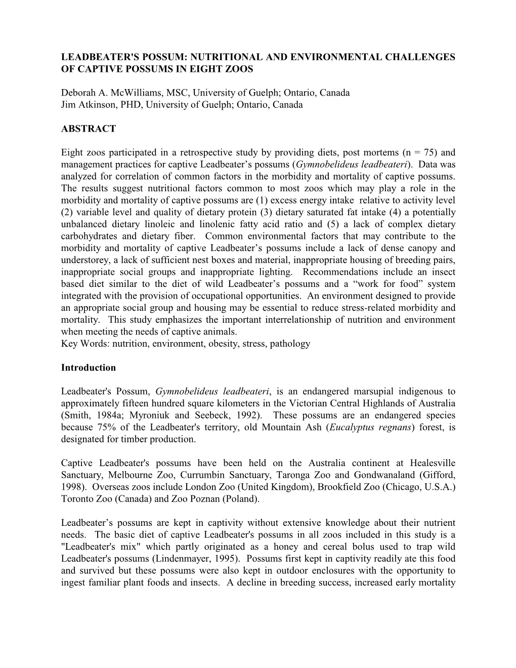 Leadbeater's Possum: Nutritional and Environmental Challenges of Captive Possums in Eight Zoos