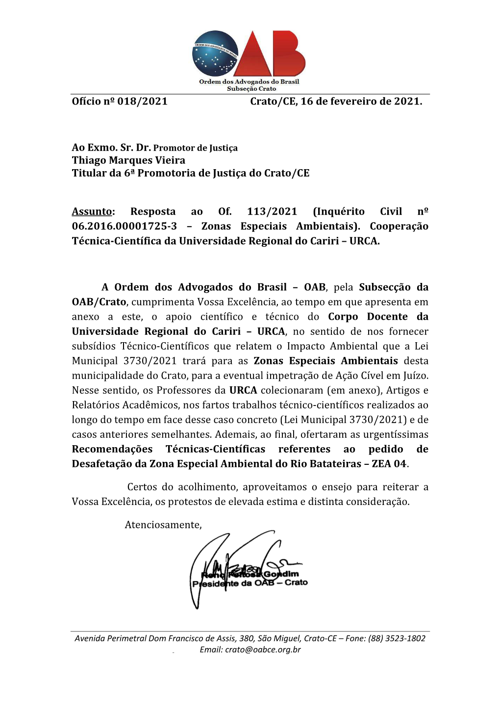 Ofício Nº 018/2021 Crato/CE, 16 De Fevereiro De 2021. Thiago Marques Vieira Titular Da 6ª Promotoria De Justiça Do Crato/CE