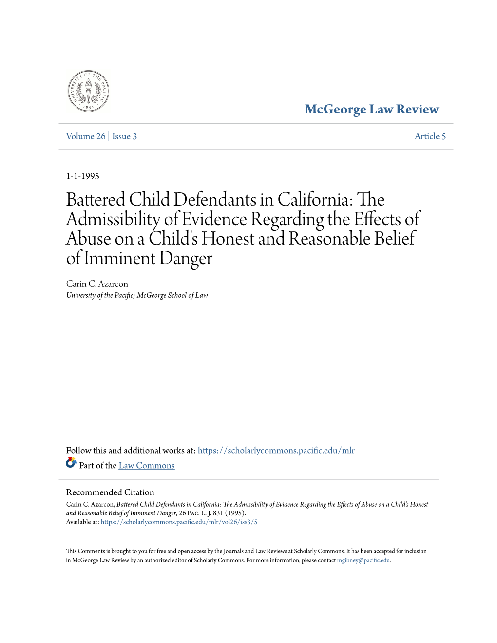 Battered Child Defendants in California: the Admissibility Of