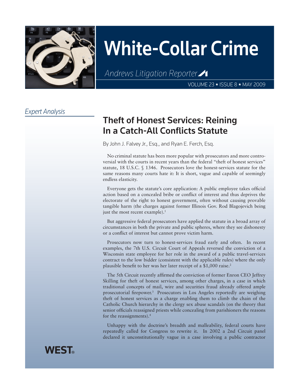 White-Collar Crime Andrews Litigation Reporter VOLUME 23 H ISSUE 8 H May 2009