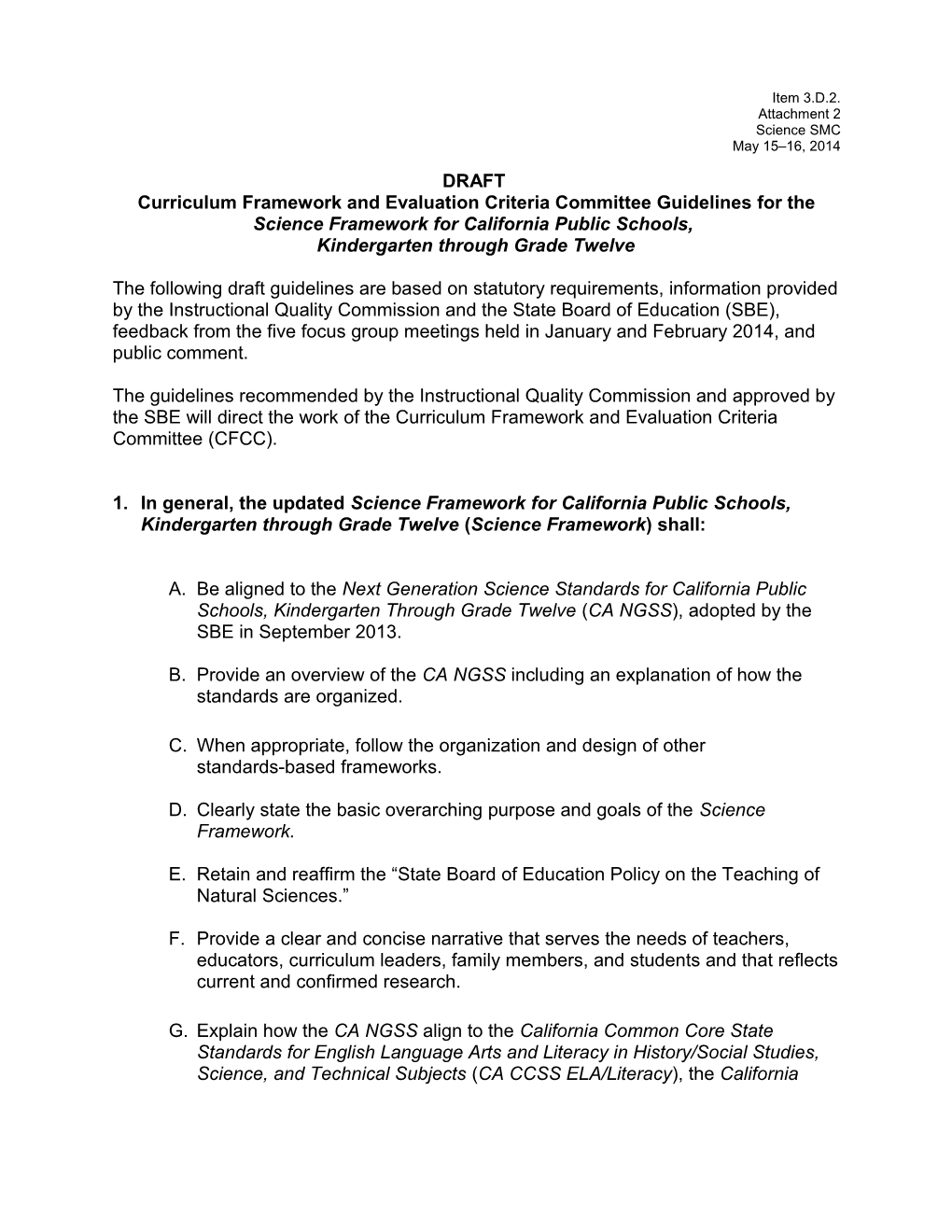 Draft Science Guidelines 2014 - Instructional Quality Commission (CA Dept Of Education)