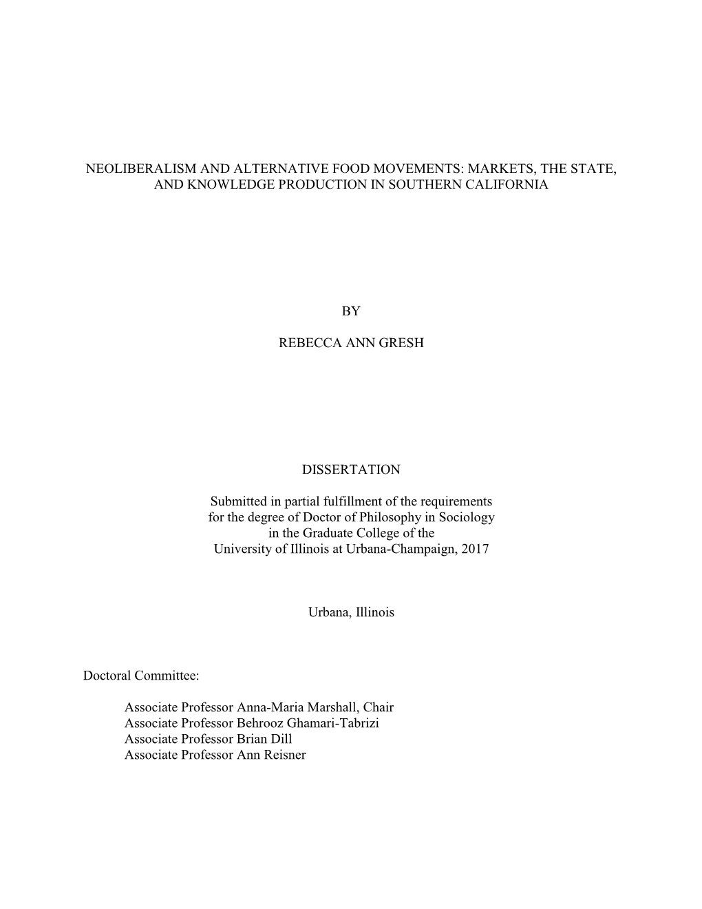 Neoliberalism and Alternative Food Movements: Markets, the State, and Knowledge Production in Southern California