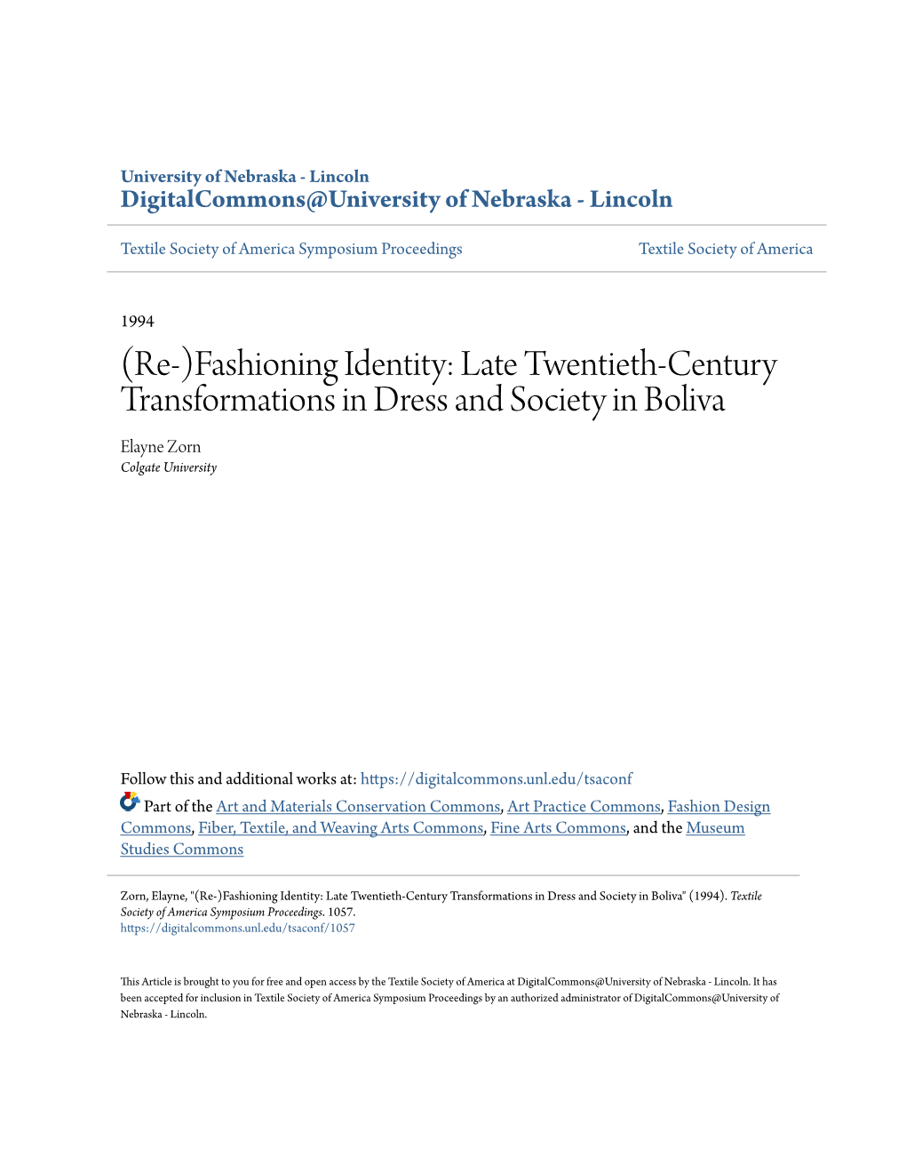 Fashioning Identity: Late Twentieth-Century Transformations in Dress and Society in Boliva Elayne Zorn Colgate University