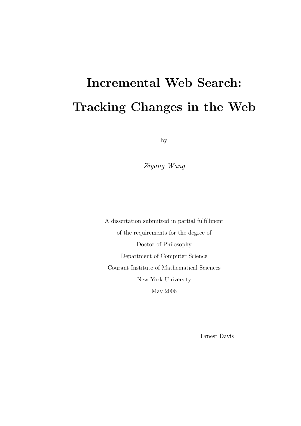 Tracking Changes in the Web