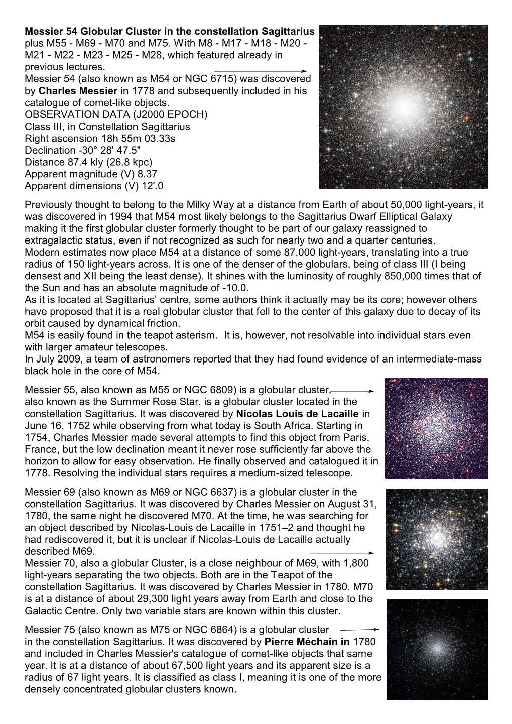 Messier 54 Globular Cluster in the Constellation Sagittarius Plus M55 - M69 - M70 and M75