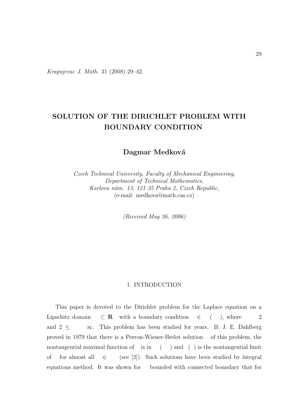 SOLUTION of the DIRICHLET PROBLEM with Lp BOUNDARY CONDITION