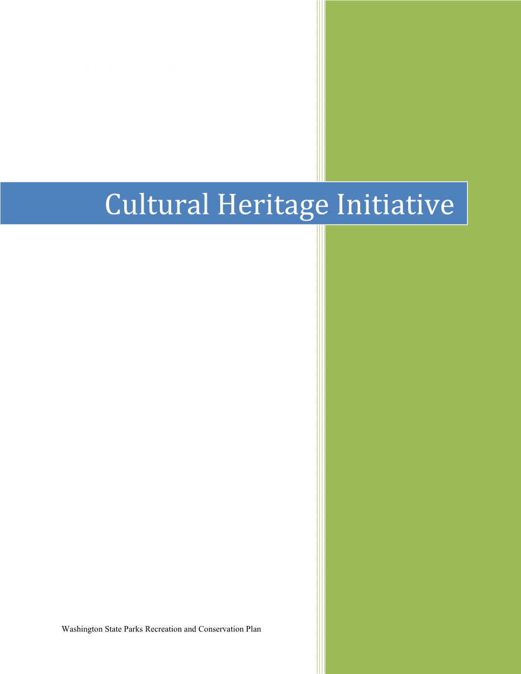 09-Cultural Heritage Initiative