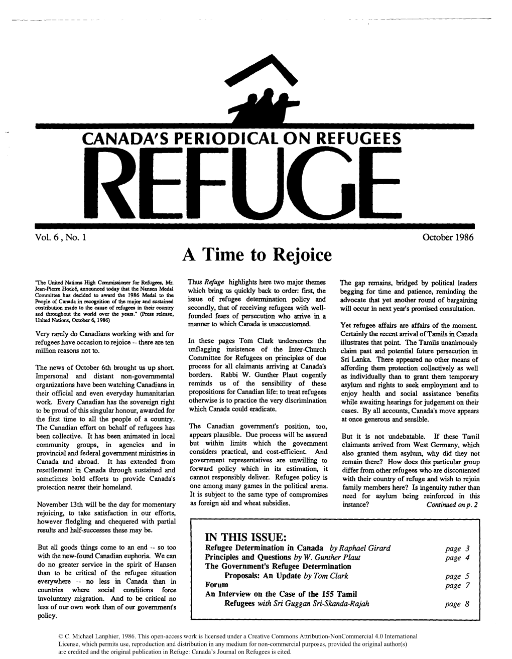 The Government's Refugee Determination