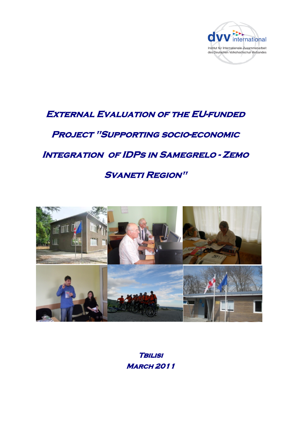 External Evaluation of the EU-Funded Project "Supporting Socio-Economic