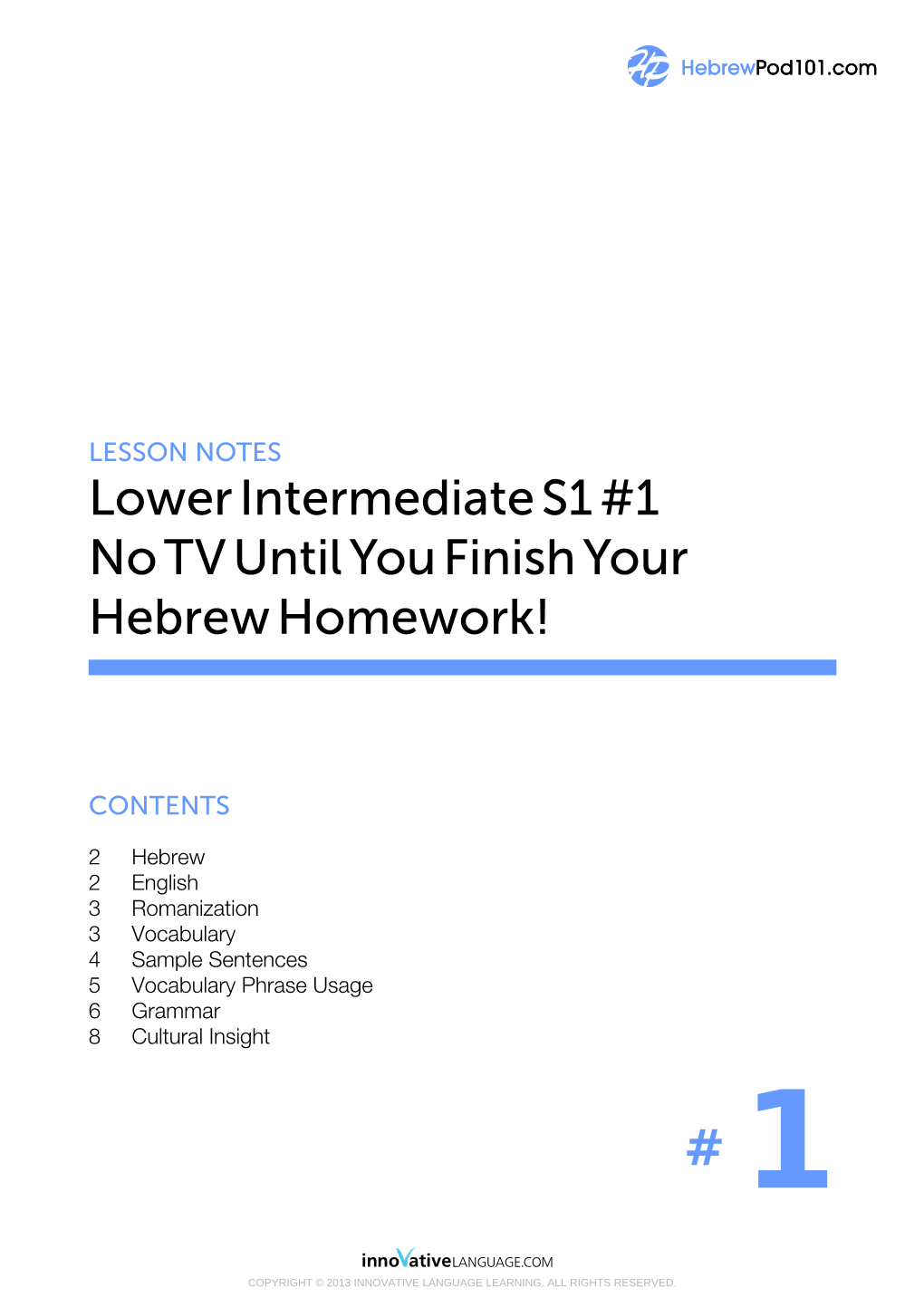 Lowerintermediates1#1 Notvuntilyoufinishyour Hebrewhomework!