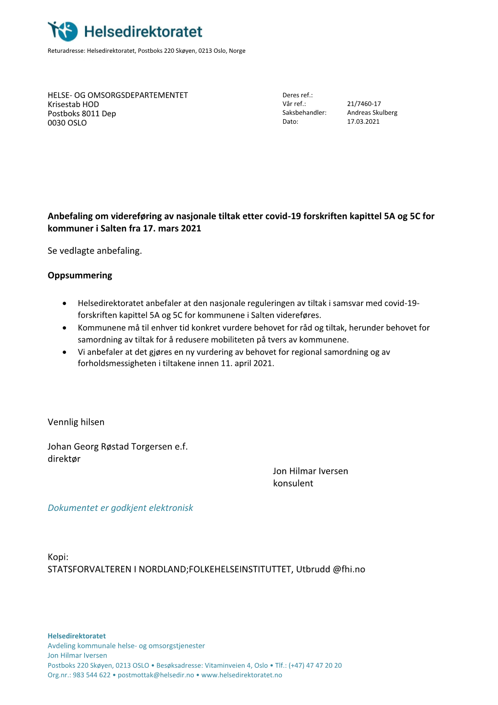 Anbefaling Om Videreføring Av Nasjonale Tiltak Etter Covid-19 Forskriften Kapittel 5A Og 5C for Kommuner I Salten Fra 17