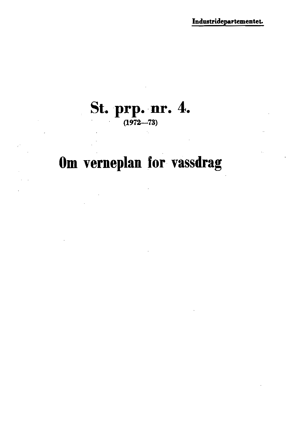 St. Prp. Nr. 4. Vassdrag