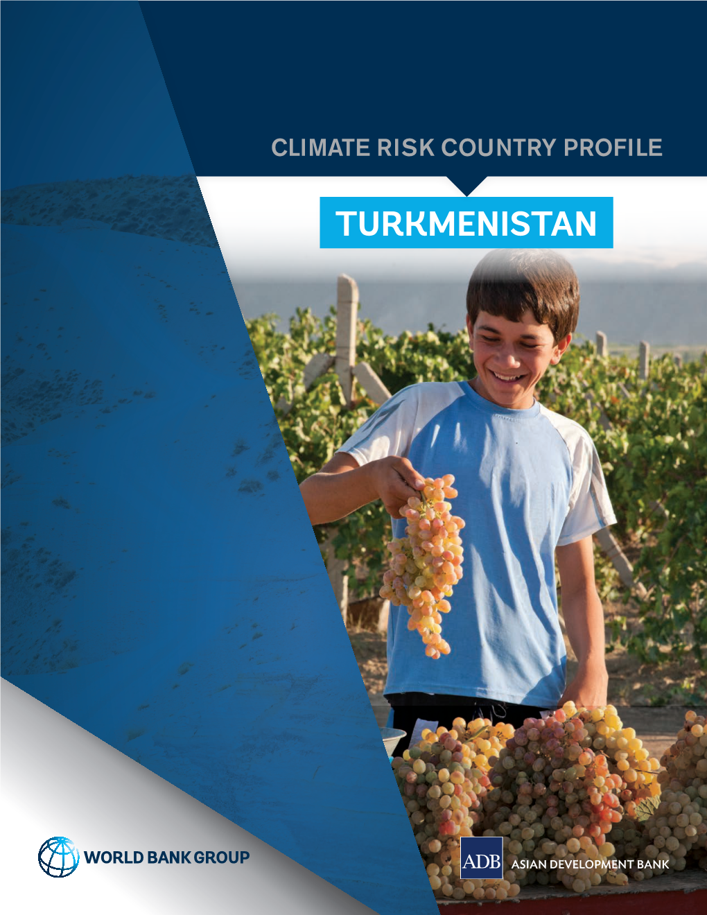 Climate Risk Country Profile: Turkmenistan (2021): the World Bank Group and the Asian Development Bank