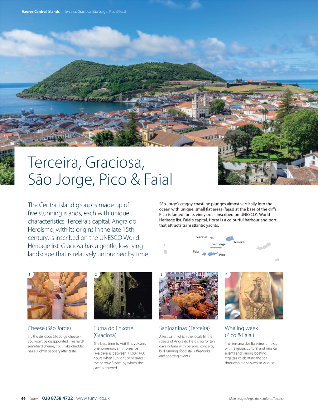 Terceira, Graciosa, São Jorge, Pico & Faial