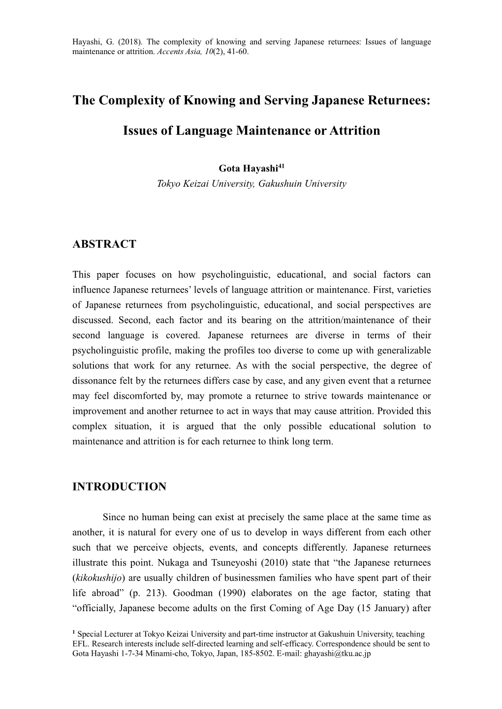 The Complexity of Knowing and Serving Japanese Returnees: Issues of Language Maintenance Or Attrition