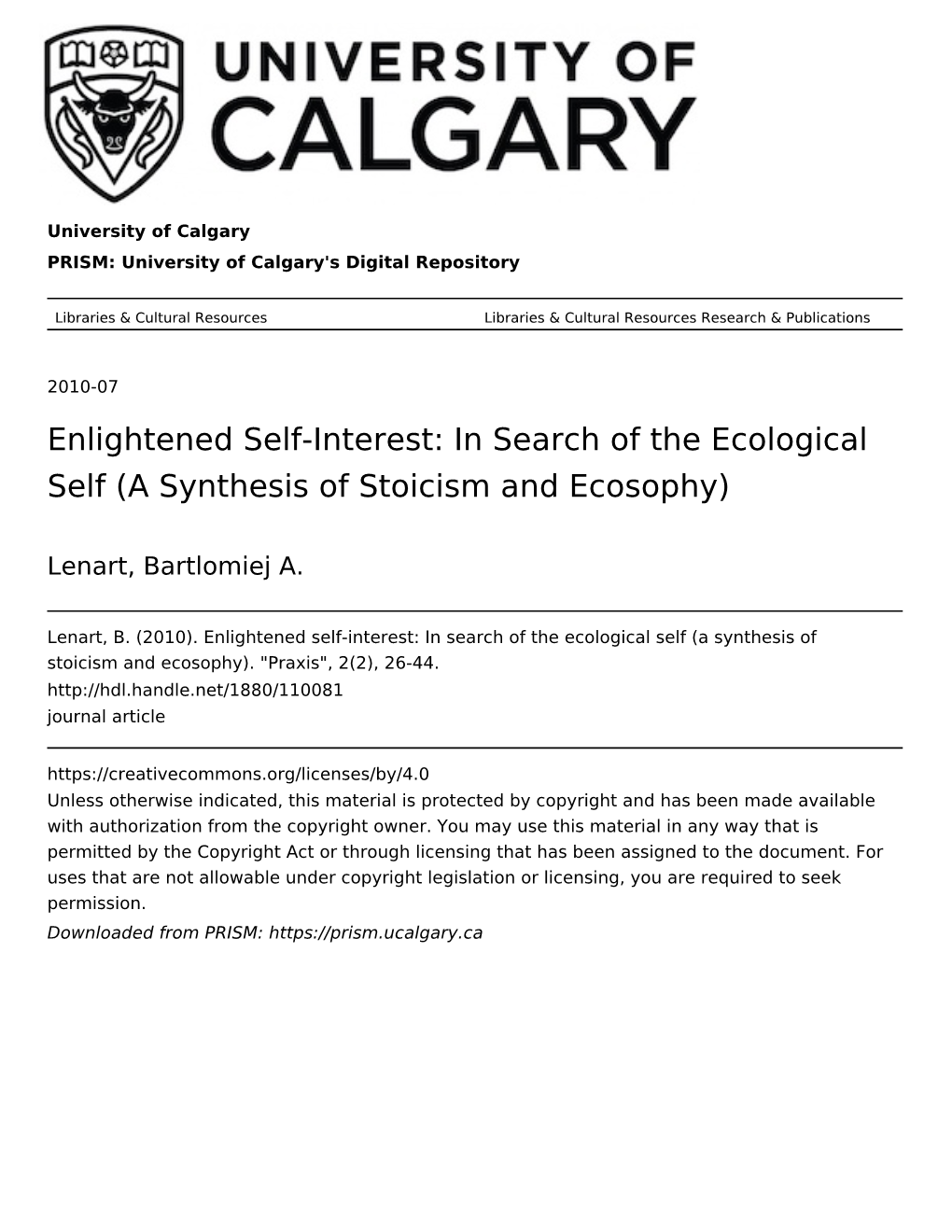 Enlightened Self-Interest: in Search of the Ecological Self (A Synthesis of Stoicism and Ecosophy)